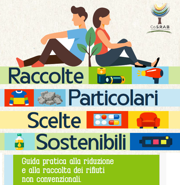 Guida pratica alla riduzione ed alla raccolta dei rifiui non convenzionali.